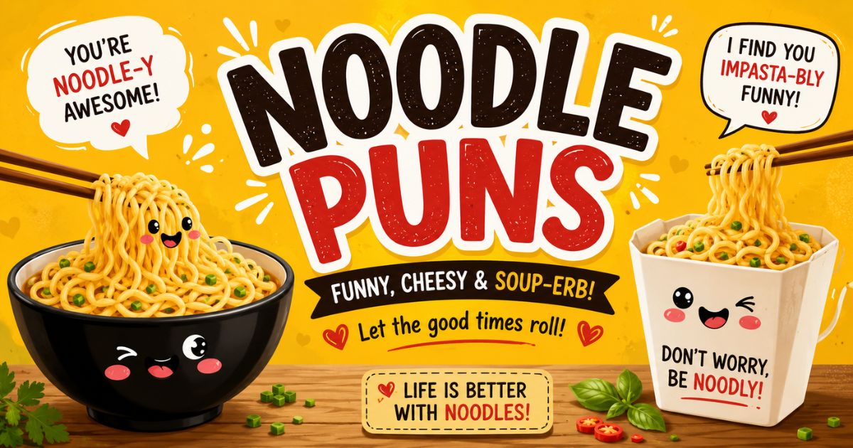 Noodle Puns