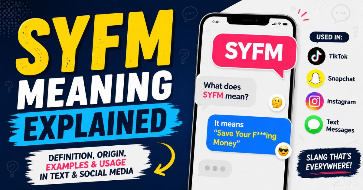 SYFM Meaning