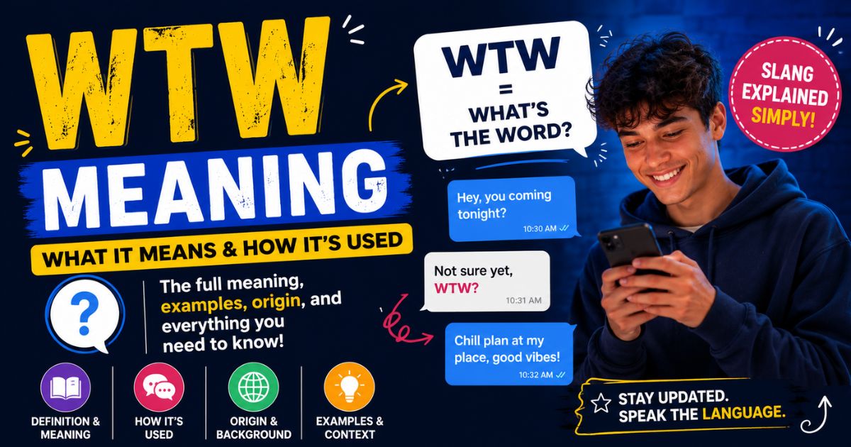 WTW Meaning