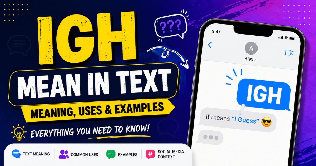 IGH Mean in Text
