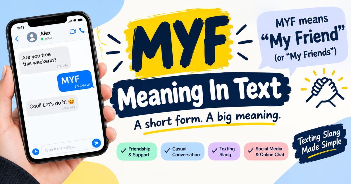 MYF Meaning In Text